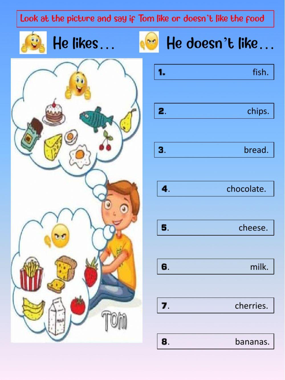 Tom like or doesn't like