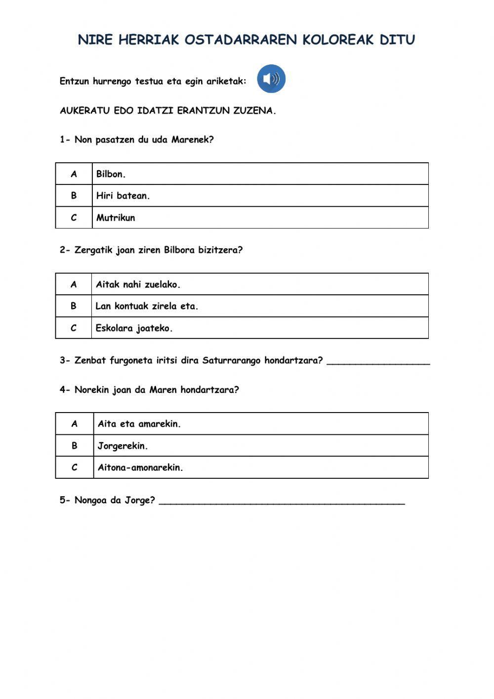 Ahozko ulermena: nire herriak ostadarraren koloreak ditu