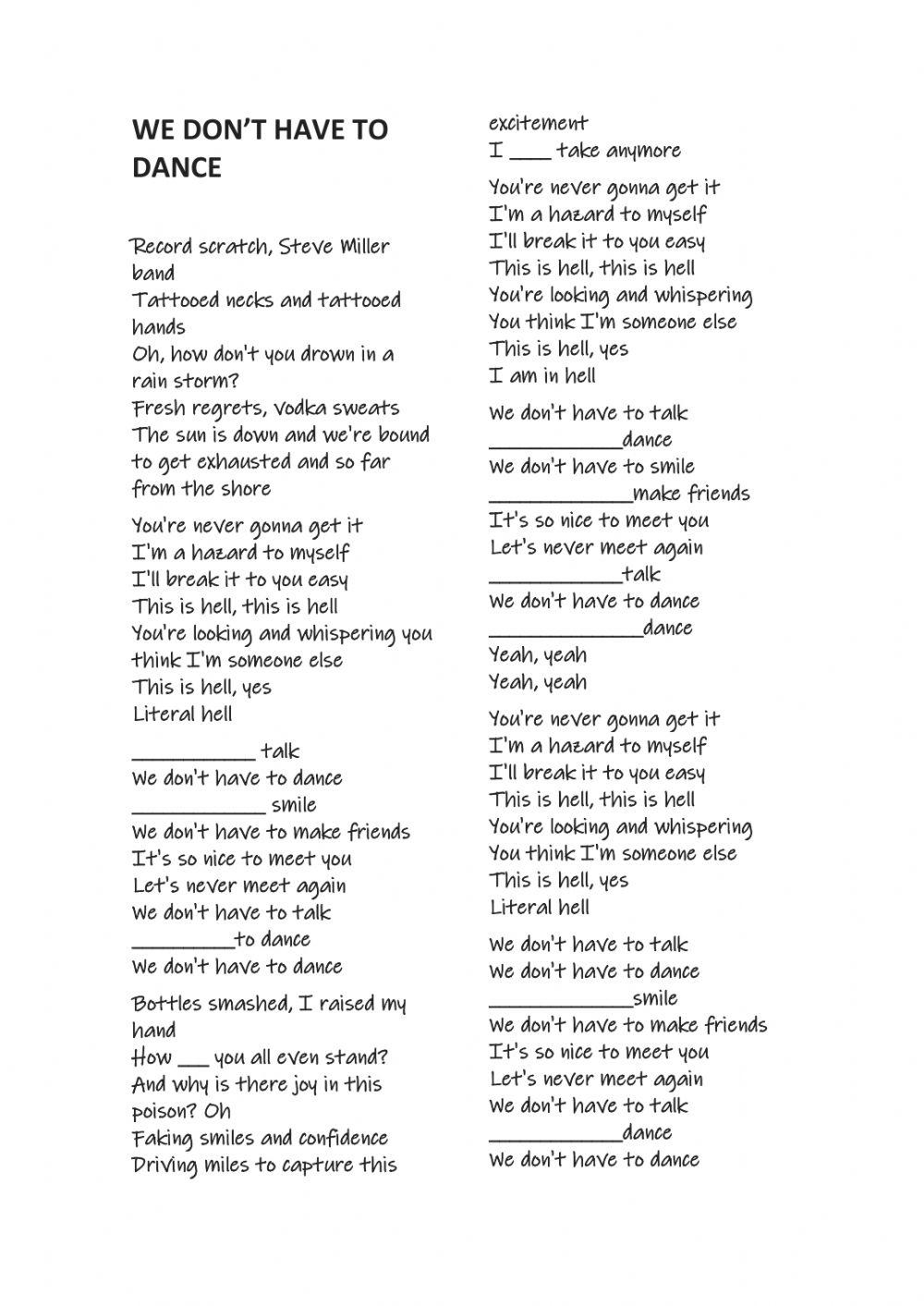 We don't have to dance