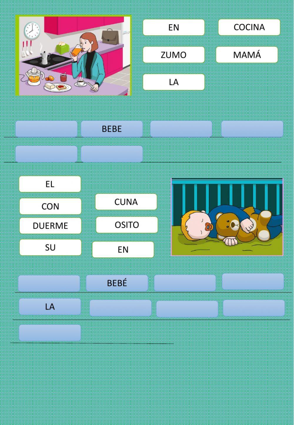 Ordena las palabras para completar las frases