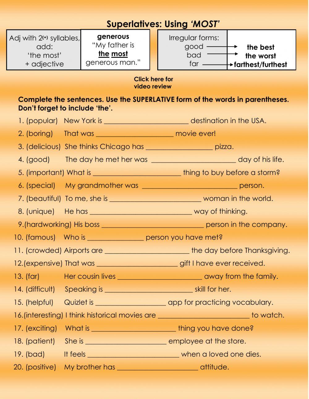 Grammar: Superlatives ('most' only)