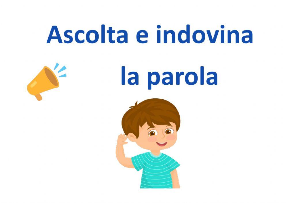 ascolta e scrivi la parola
