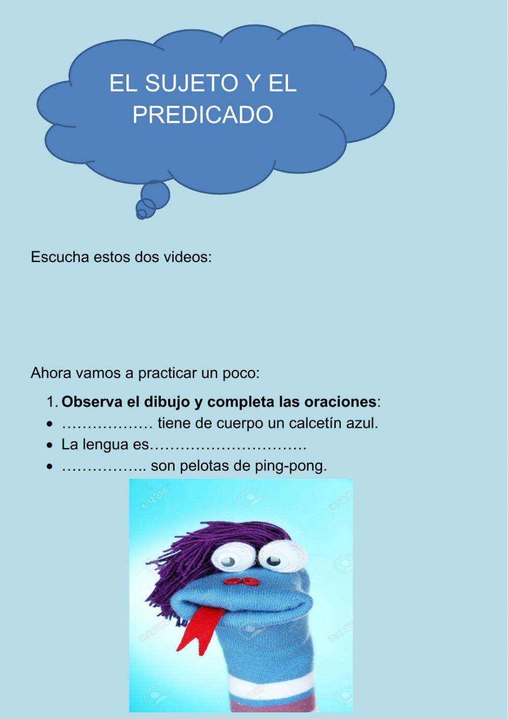 La oración: sujeto y predicado.