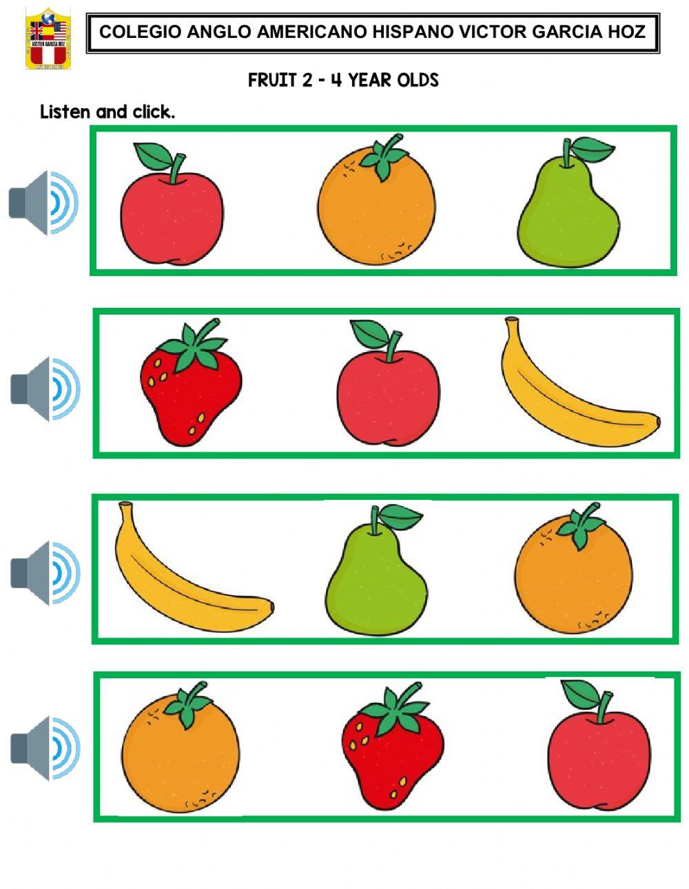 Fruit 2 - 4 year olds Fruit 2 - 4 year olds