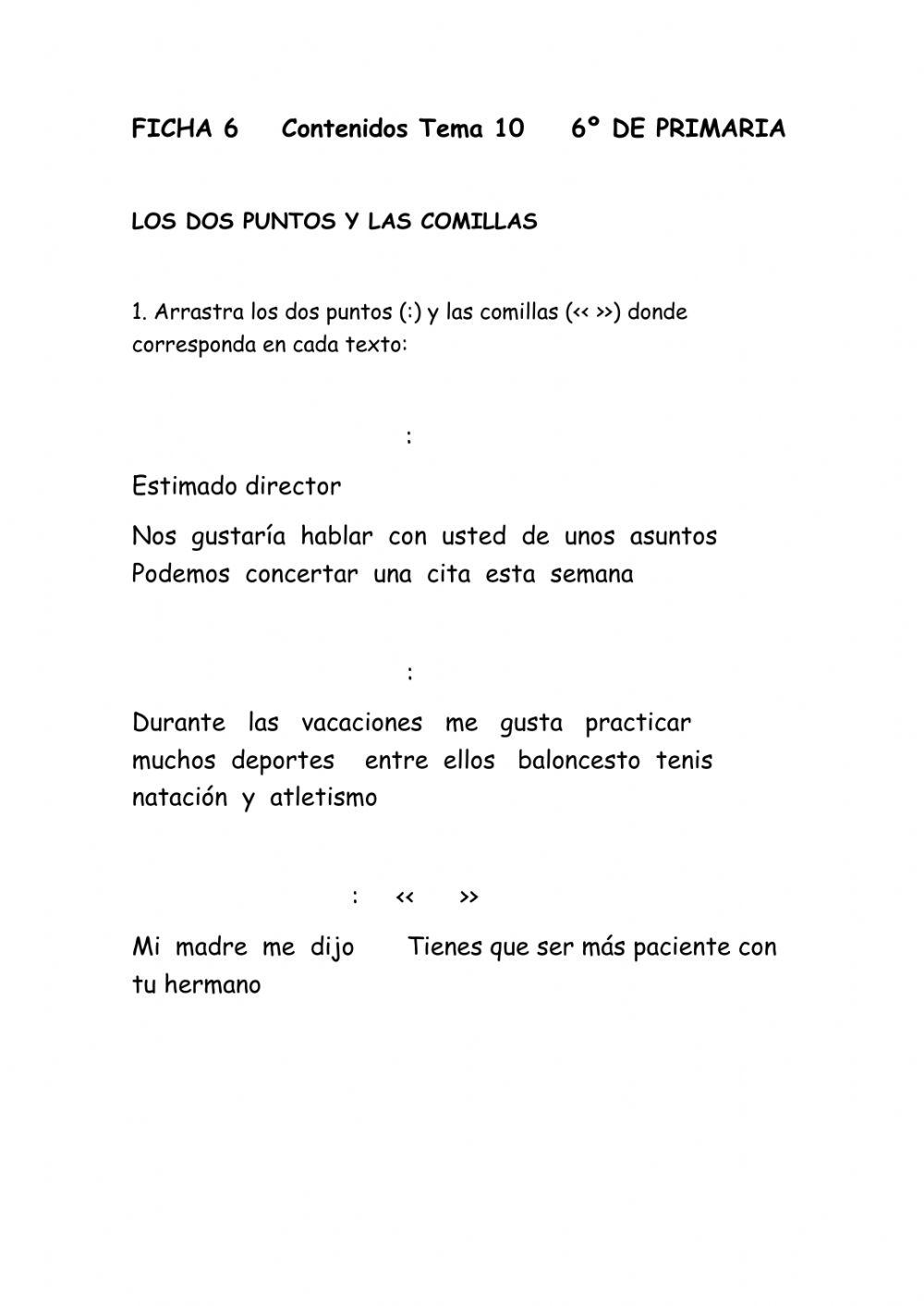 Repaso tema 10. Dos puntos y comillas.Novela