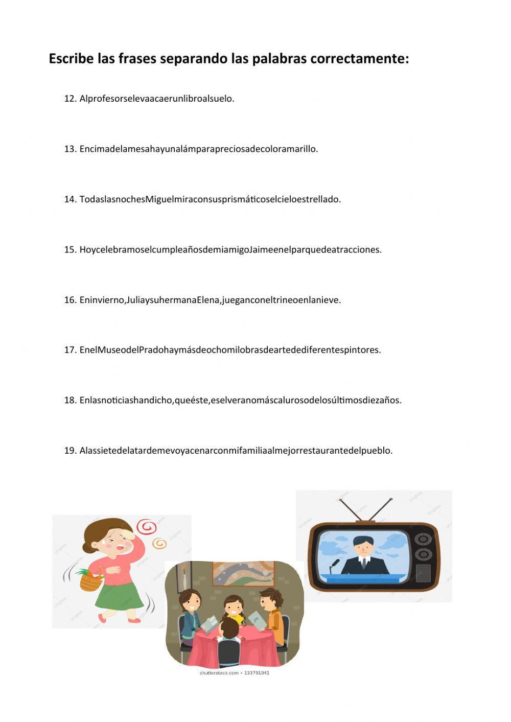 Separa las palabras de la frase