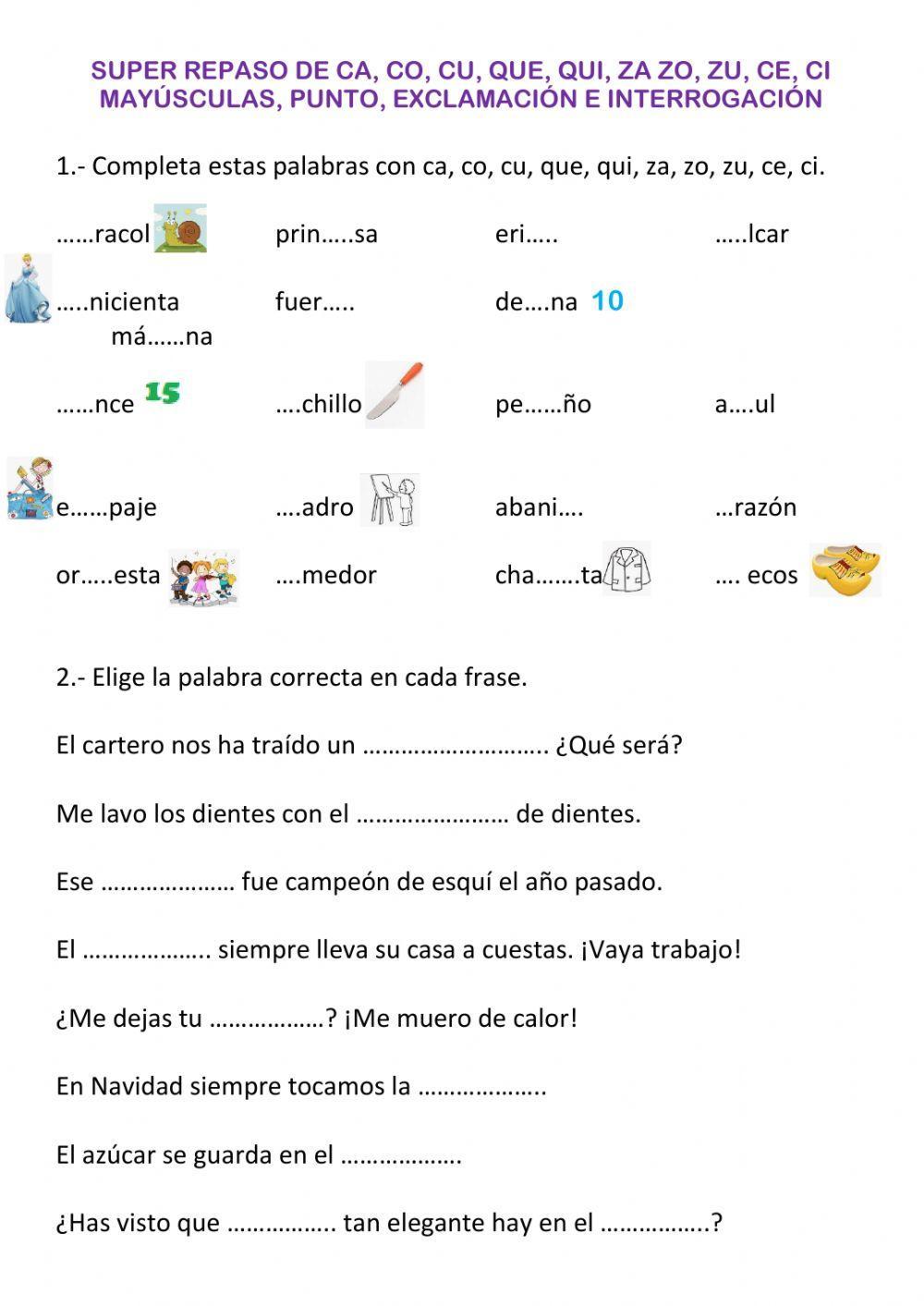 Ca co cu que qui za zo zu ce ci may pto ¿?   ¡!