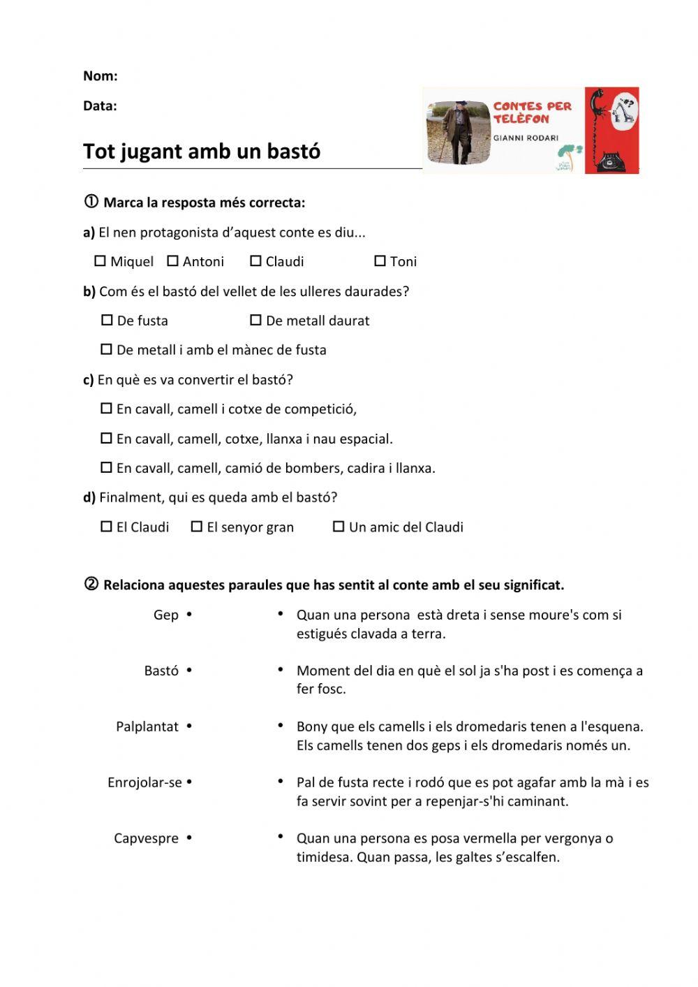 Comprensió del conte: Tot jugant amb el bastó
