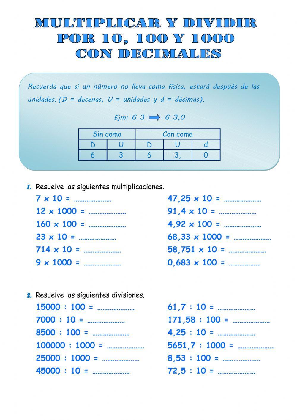 Multiplicar y dividir por 10, 100 y 1000 Multiplicar y dividir por 10, 100 y 1000
