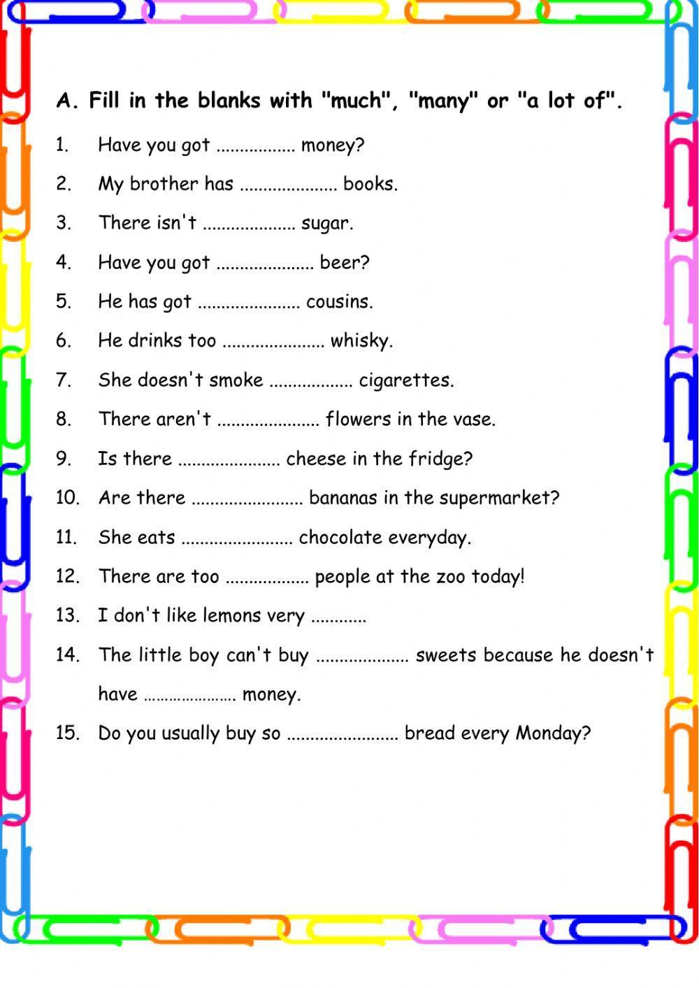 Quantifiers- Much, many, a lot of