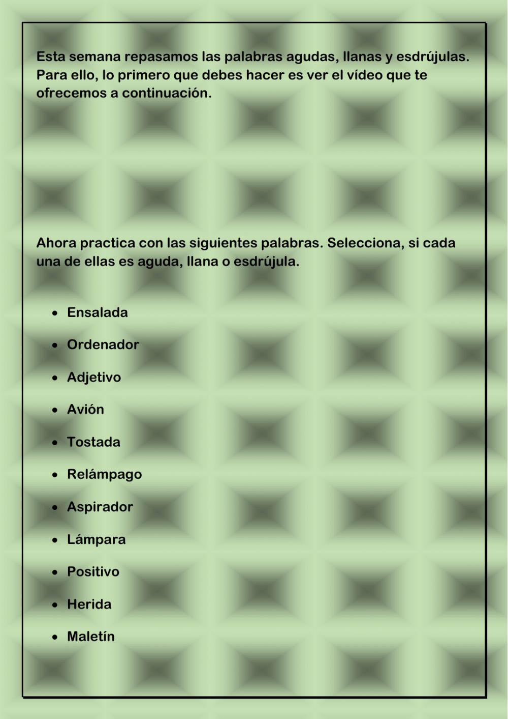 Agudas Llanas y Esdrújulas