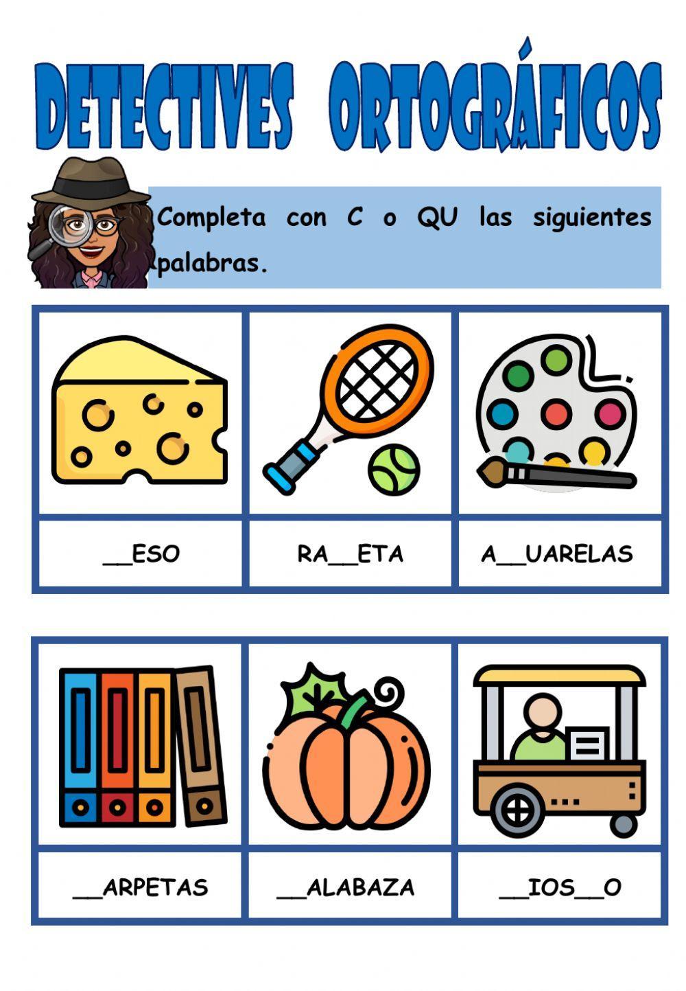 Detectives ortográficos C y QU Detectives ortográficos C y QU