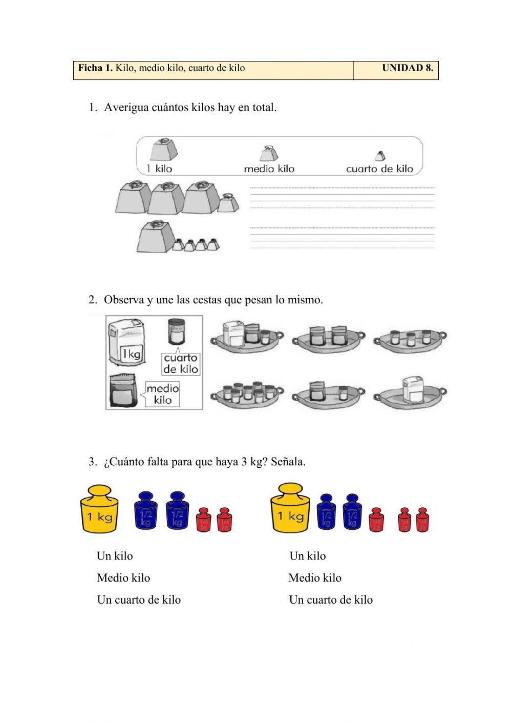 Kilo, medio kilo, cuarto de kilo
