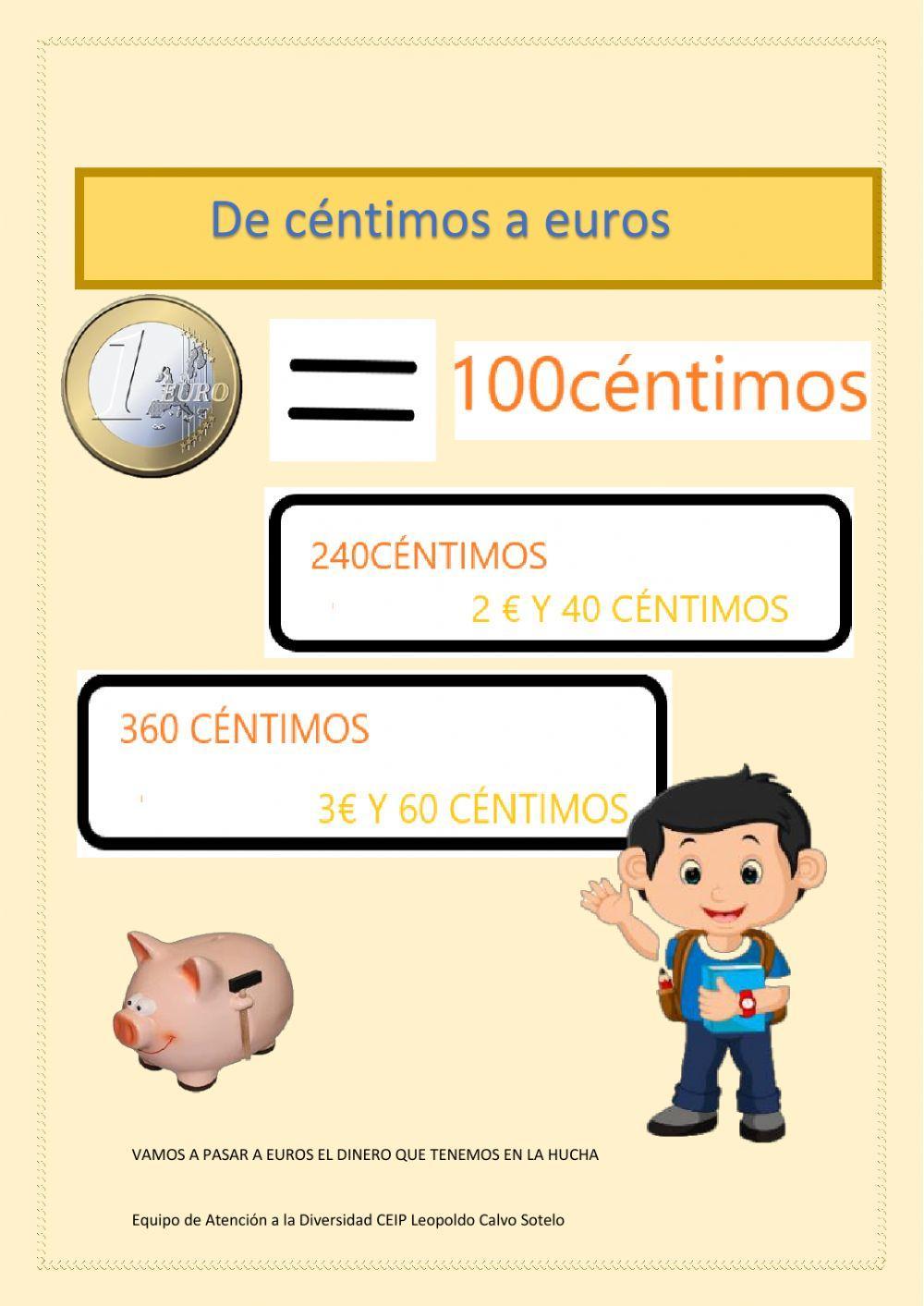 De céntimos a euros