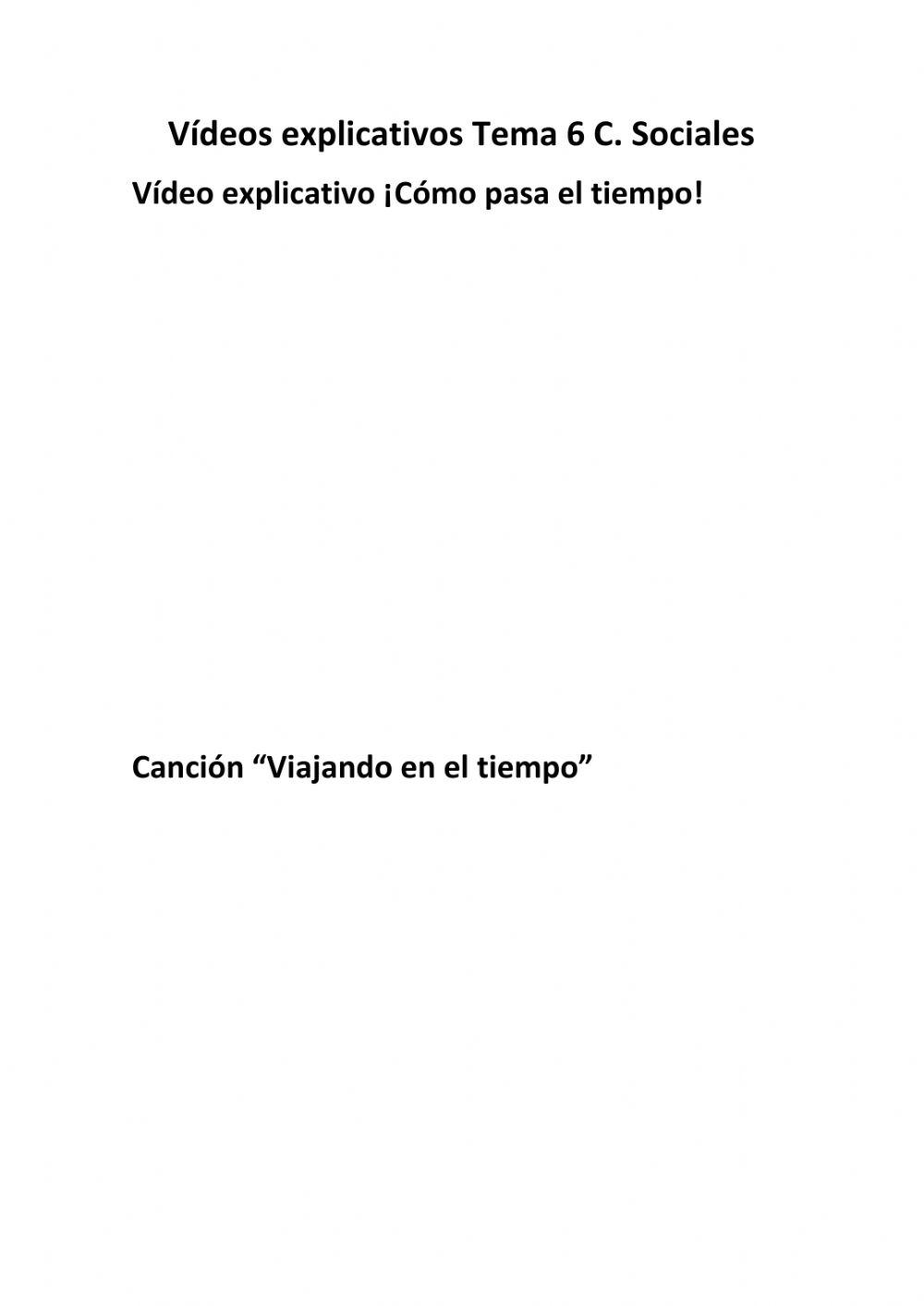 Vídeos explicativos T.6 C. Sociales