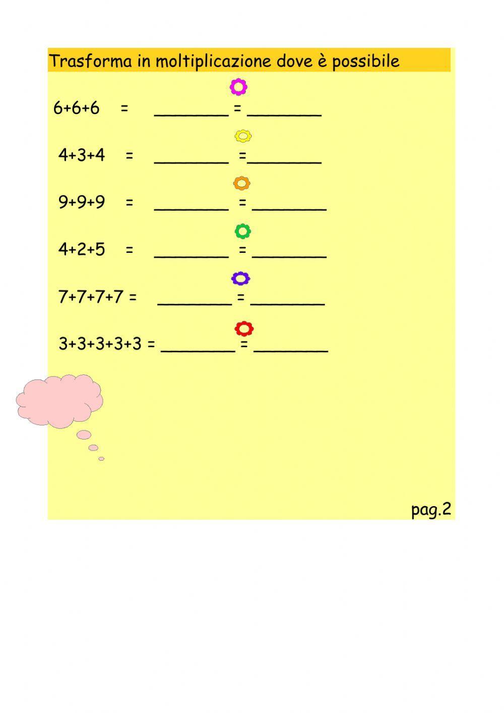 Trasforma le Addizioni in Moltiplicazioni