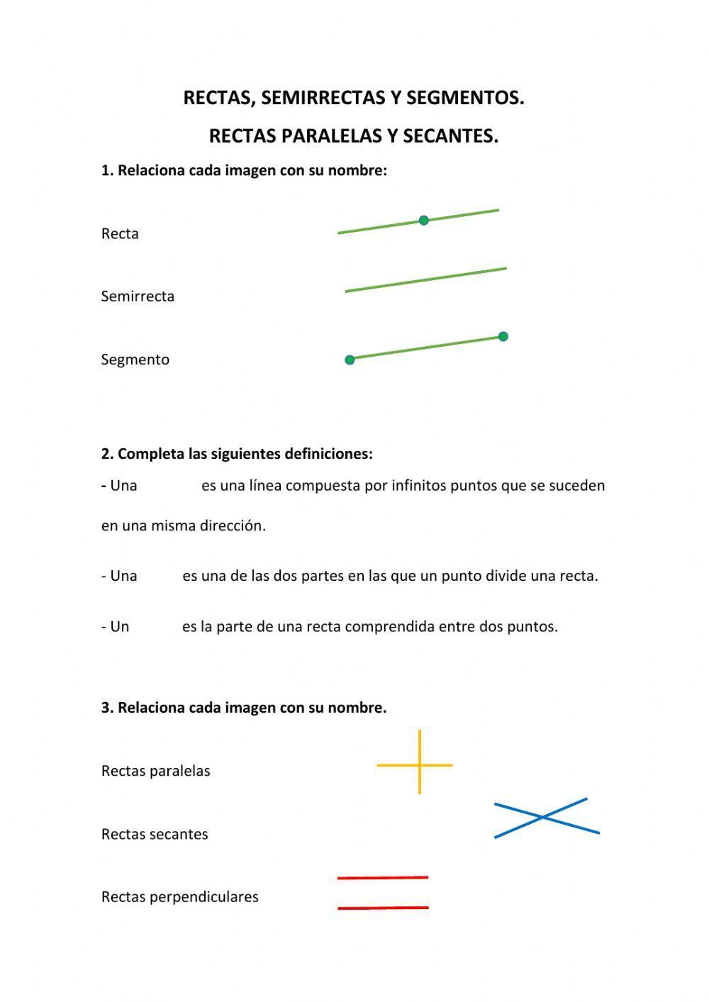 Rectas, semirrectas y segmentos. Rectas paralelas y secantes.