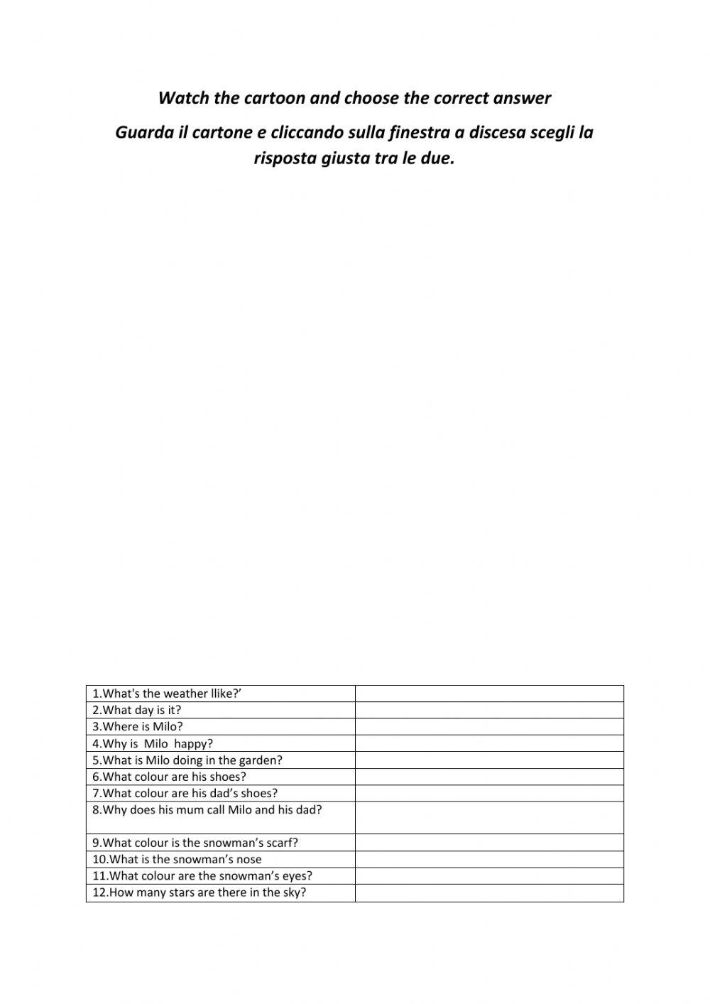 Listening and comprehension -Milo and the snowman-