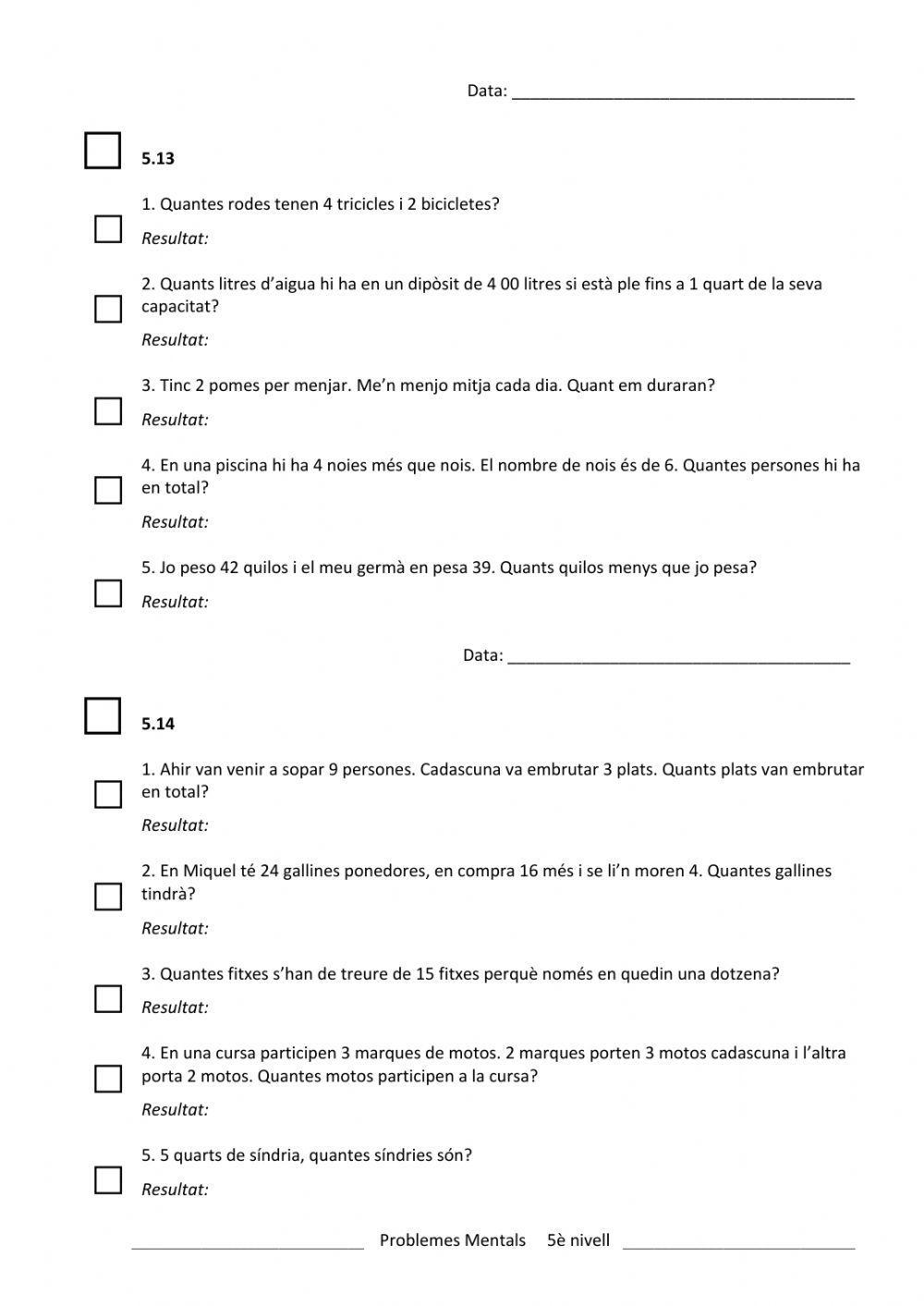 Problemes Càlcul mental 4. 5è