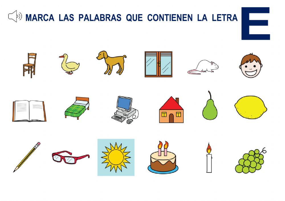 ¿Cuál tiene la letra E?