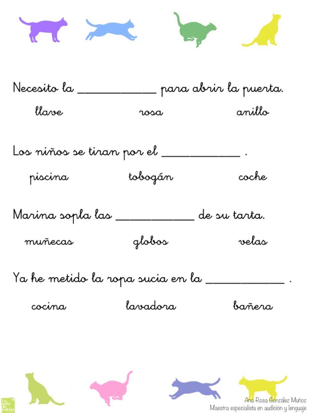 Elige la palabra que falta en cada frase.