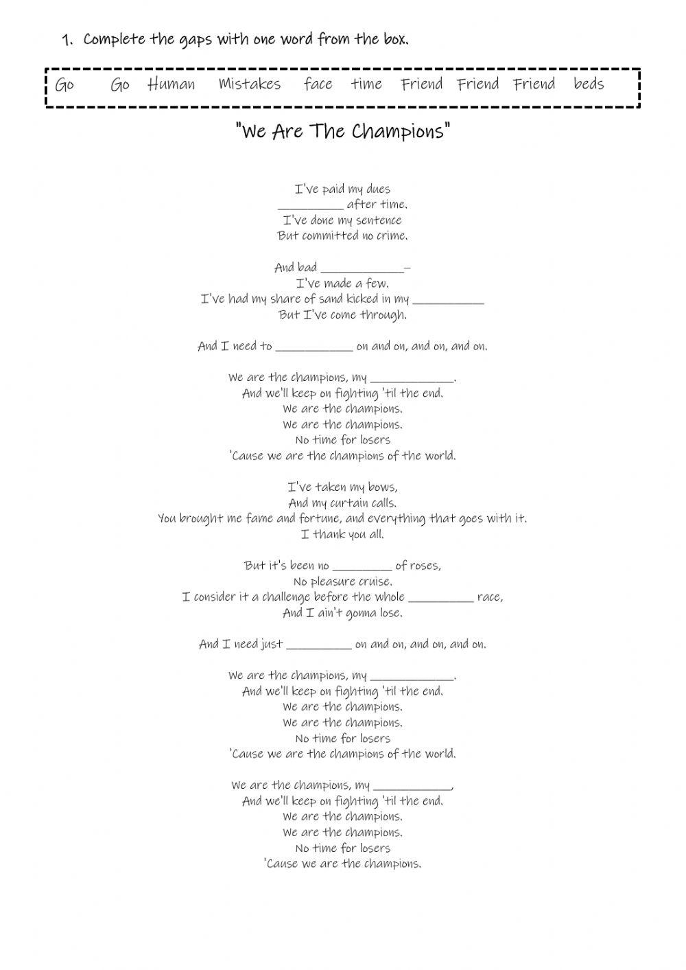 We're the Champions by Queen