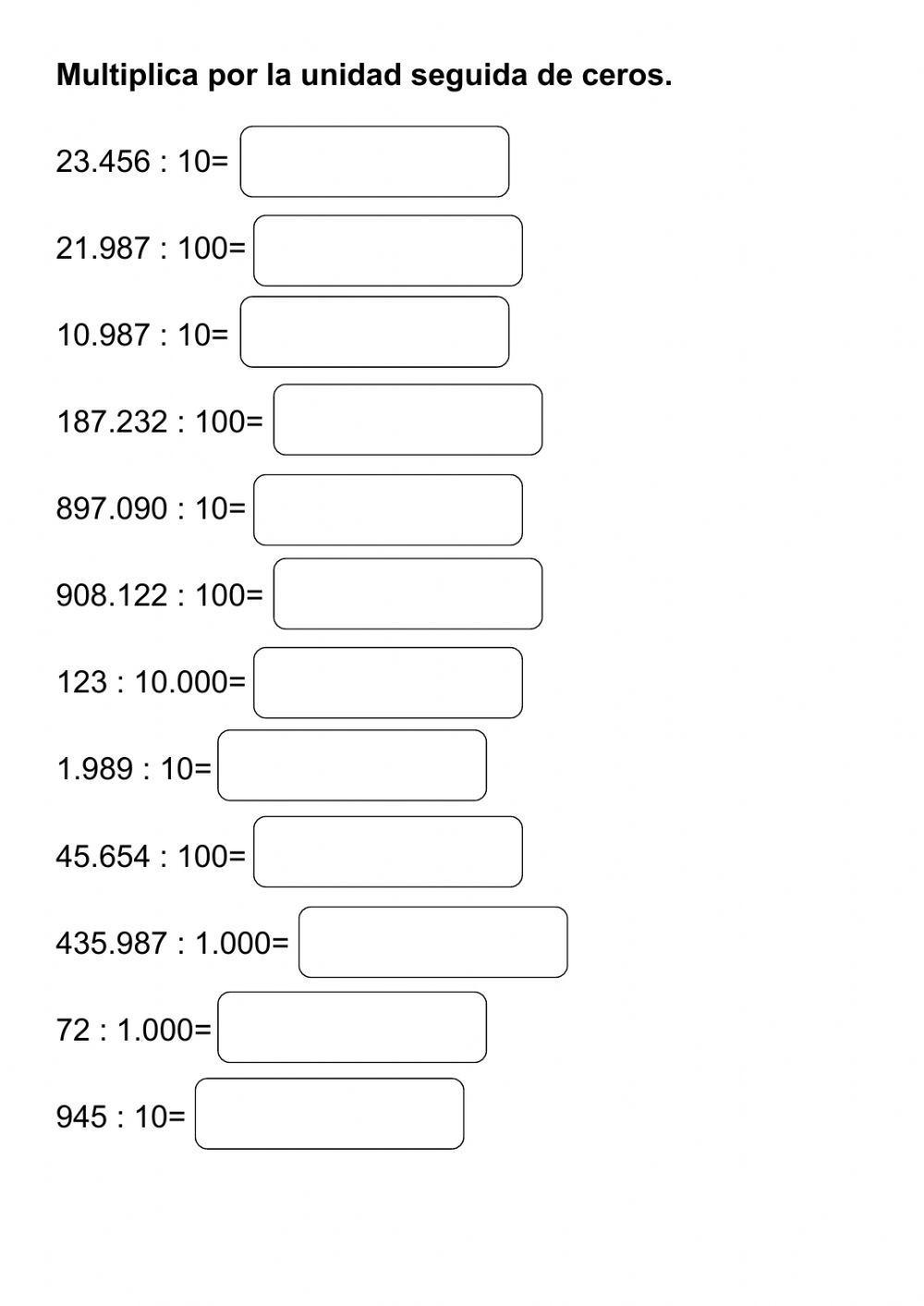 División entre la unidad seguida de ceros