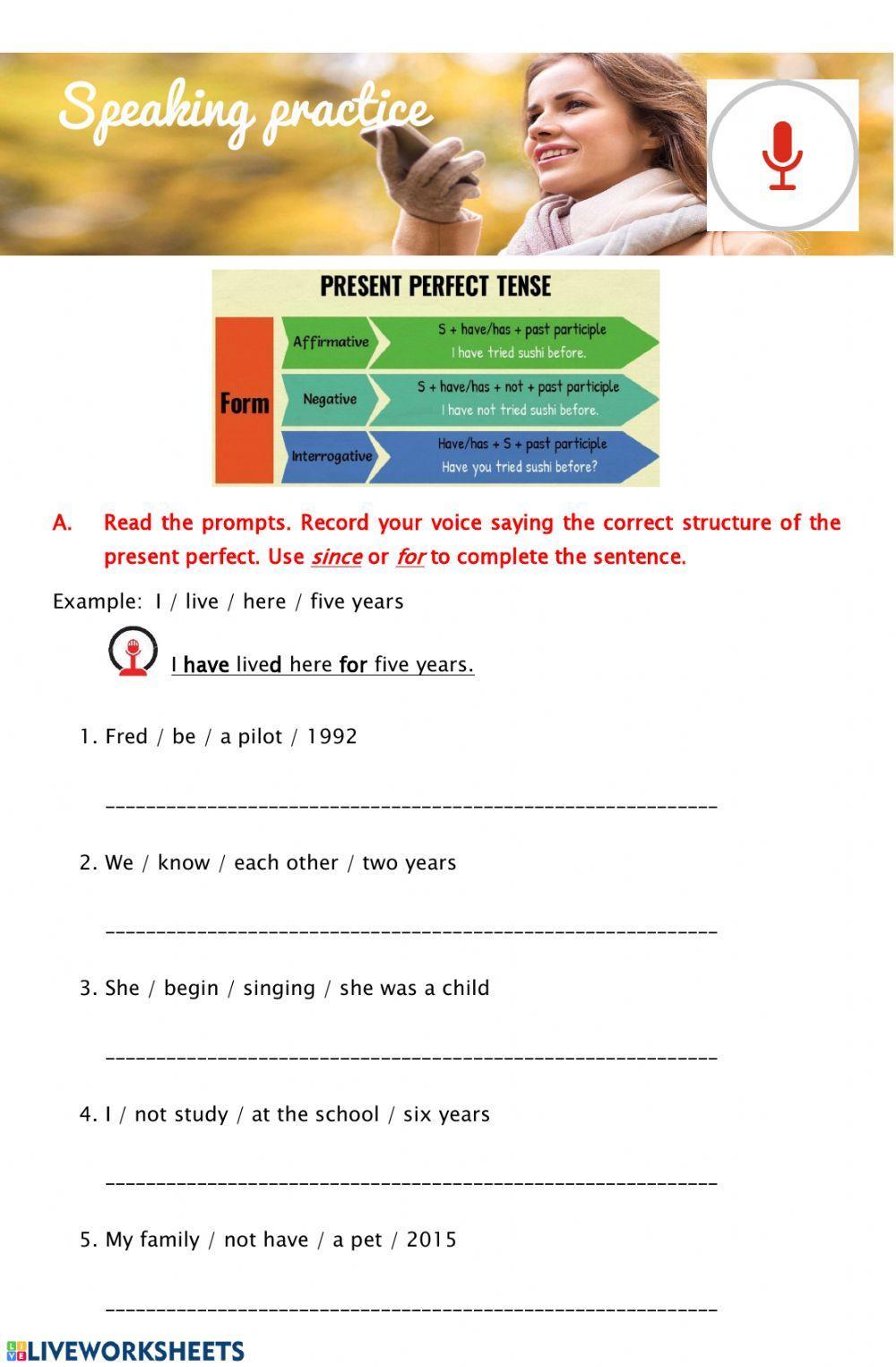 Speaking: present perfect vs past simple Speaking: present perfect vs past simple