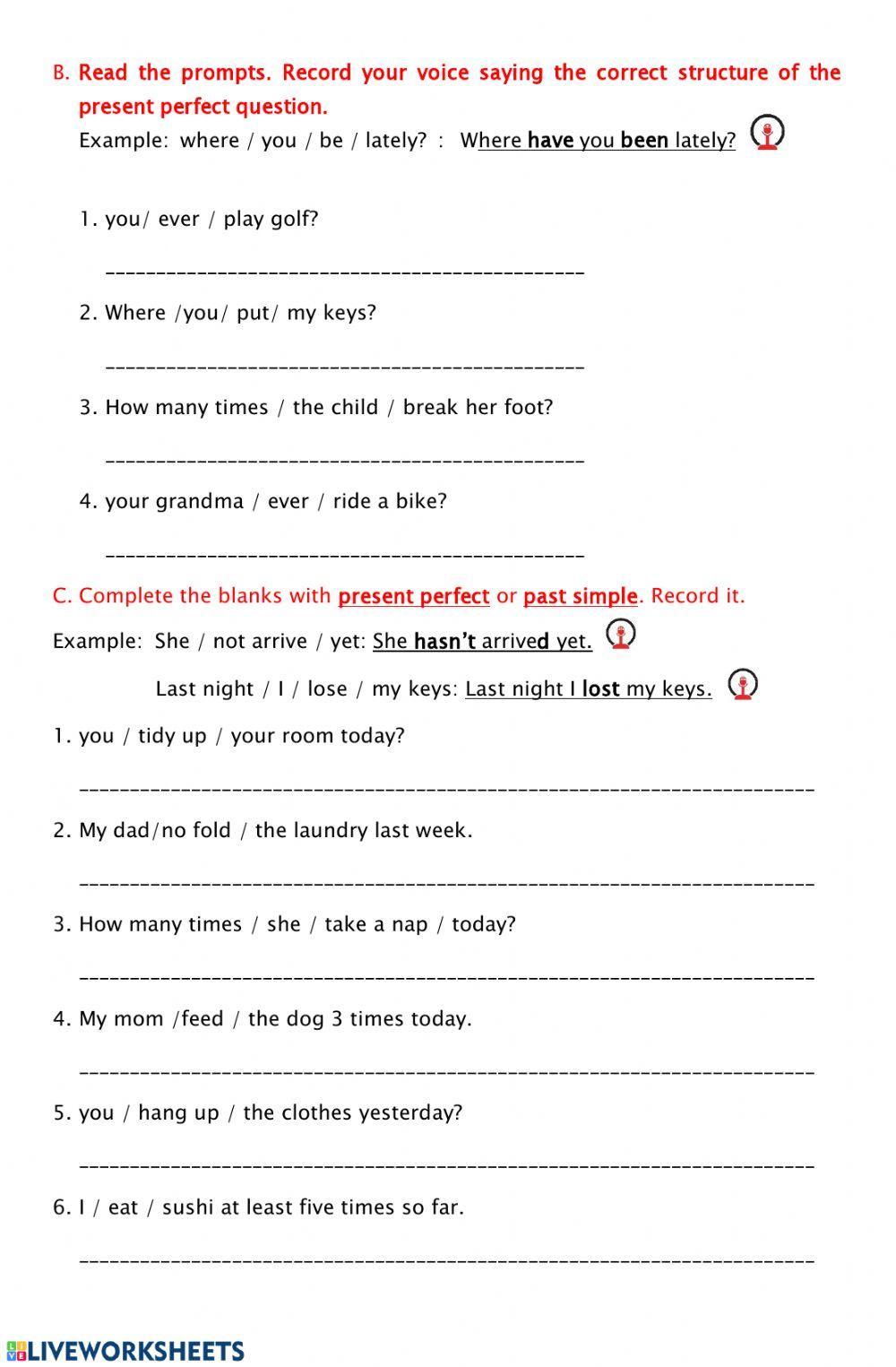 Speaking: present perfect vs past simple Speaking: present perfect vs past simple