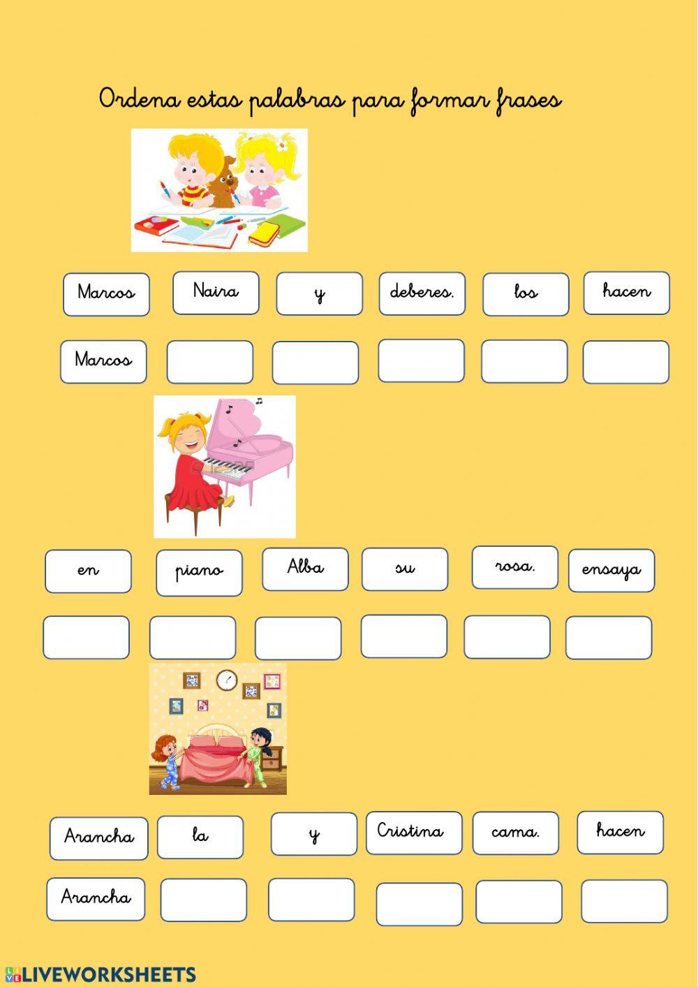 Ordena para forrmar frases