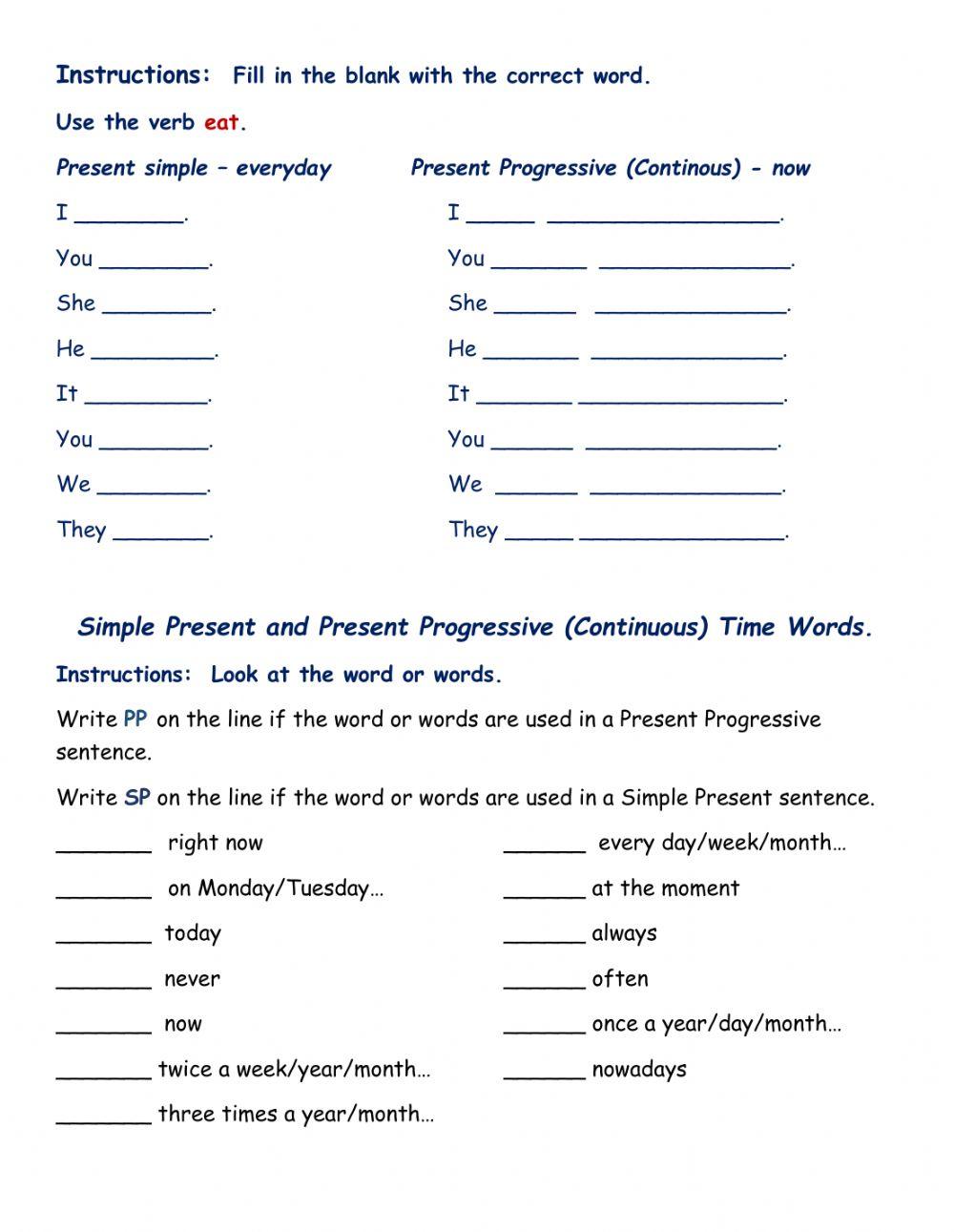 Present Simple and Present Progressive time words