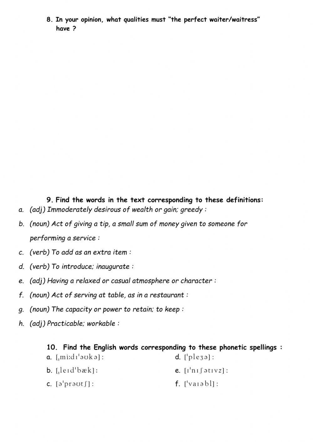 Reading : I am a waiter and I enjoy it