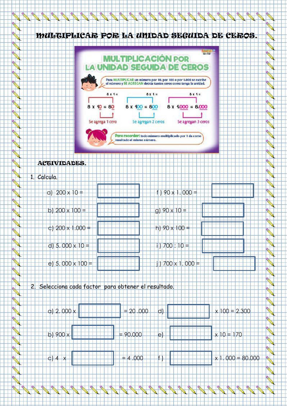 Multiplicar y dividir por la unidad seguida de ceros