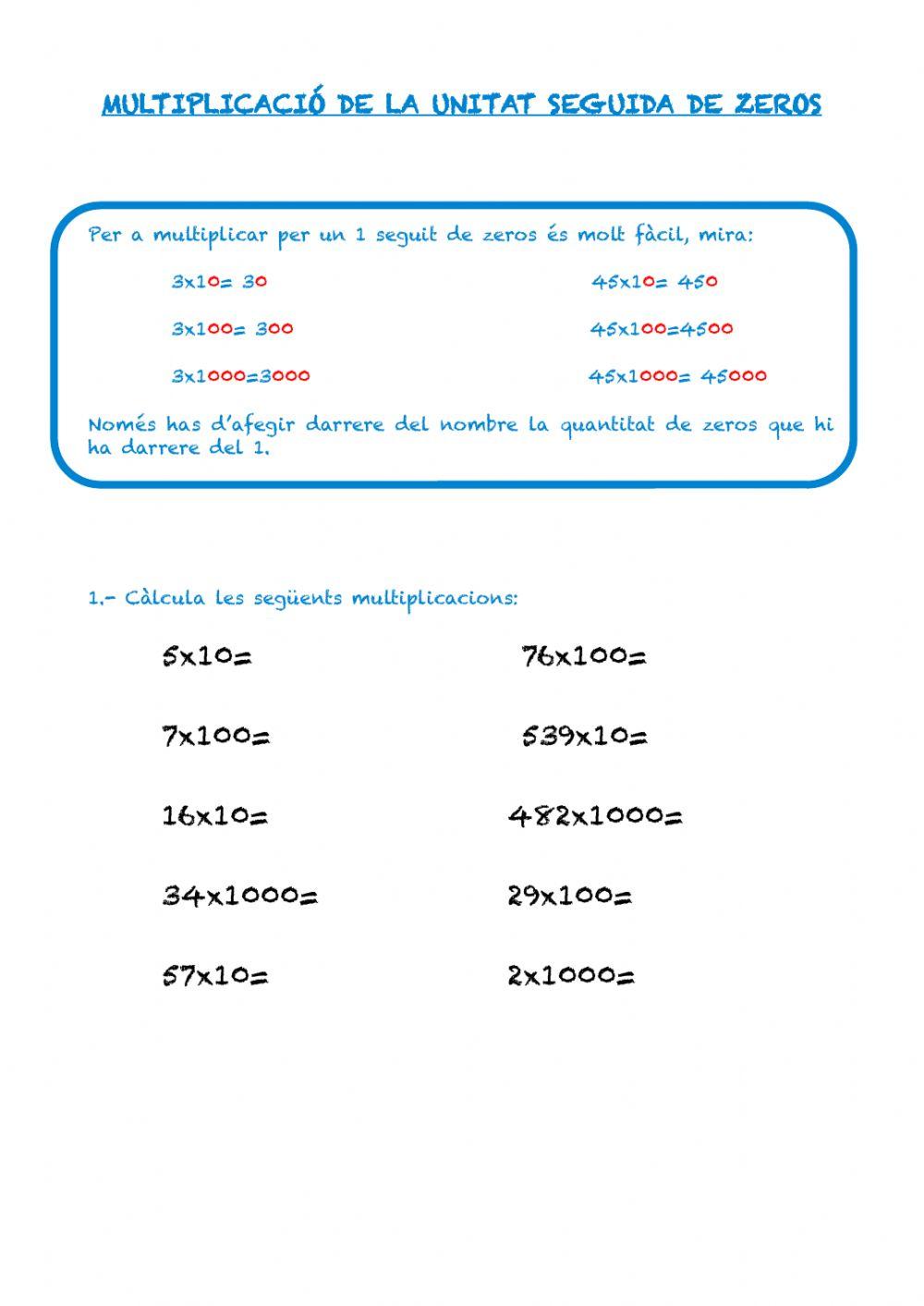 Multiplicació unitat seguida de zeros