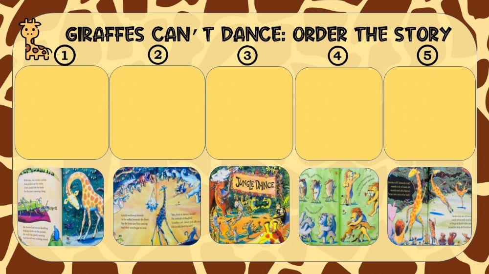 Story sequencing Giraffes can't dance