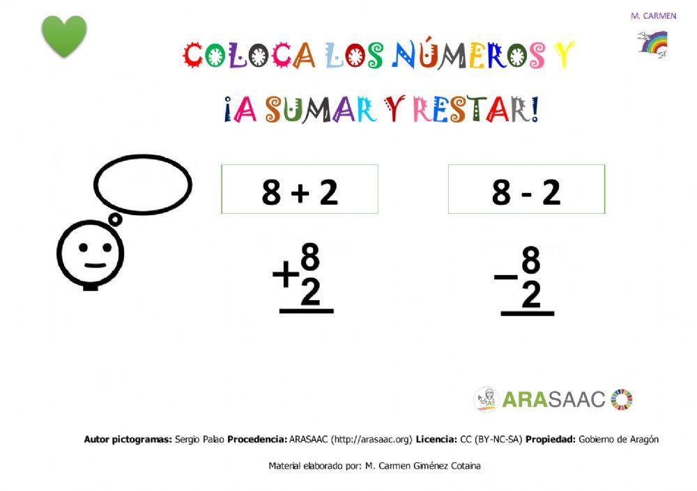 Coloco los números y ¡a sumar y restar!