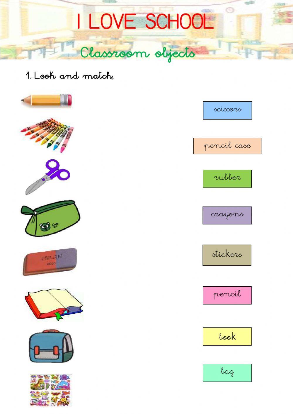Classroom objects  I love school