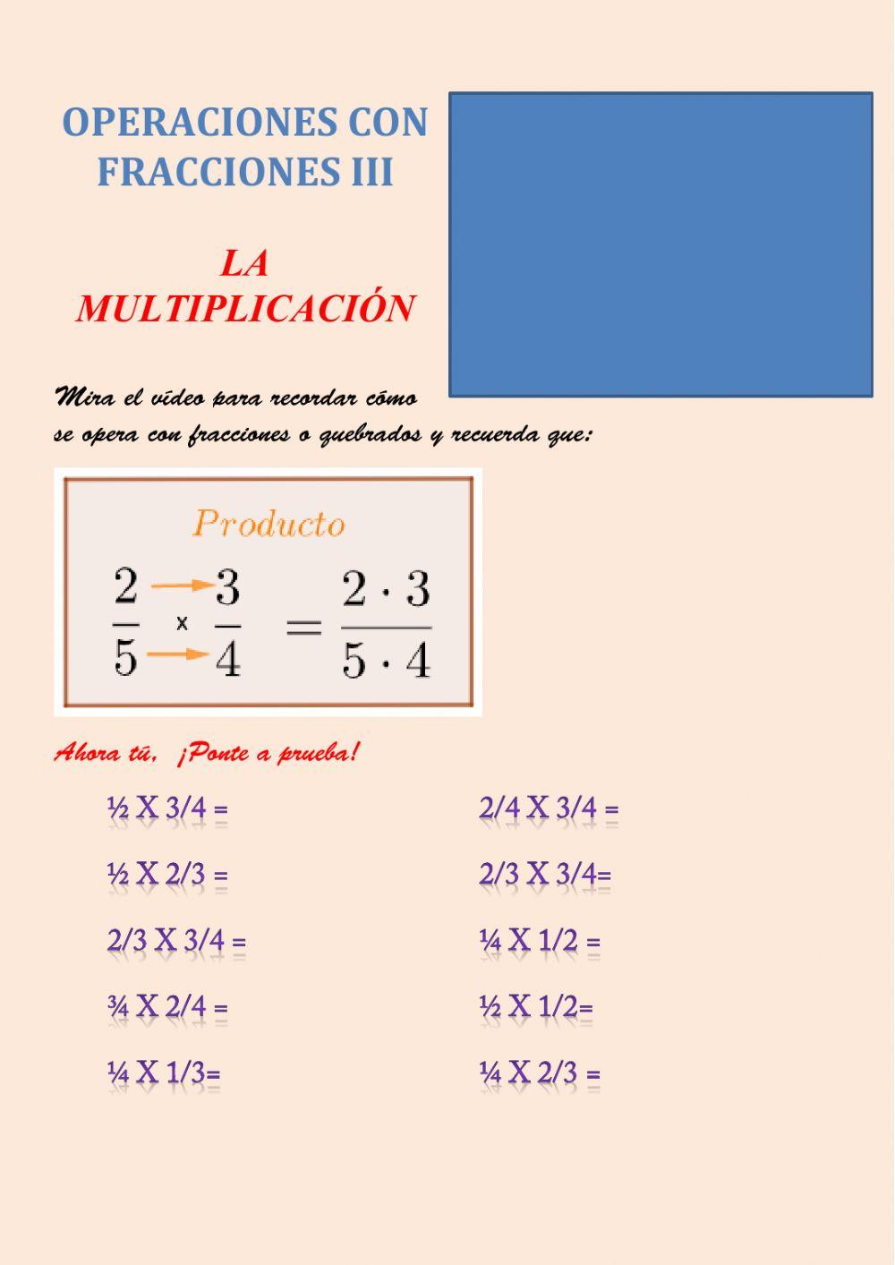 Operaciones con fracciones iii la multiplicacion