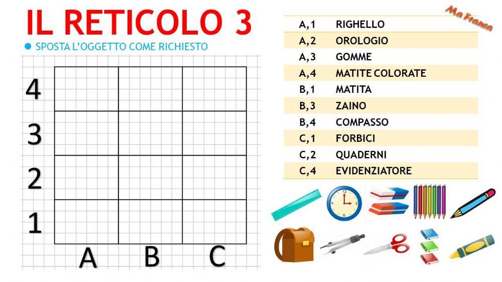 Il reticolo 3 (OGGETTI SCOLASTICI)