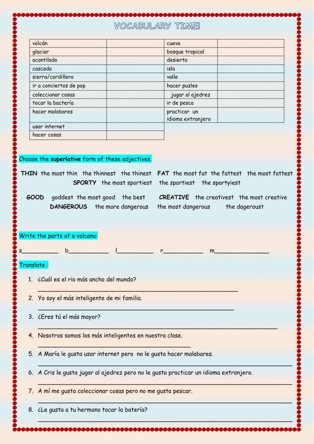 T6 u1 and u2 superlatives + like ing + VOCABULARY