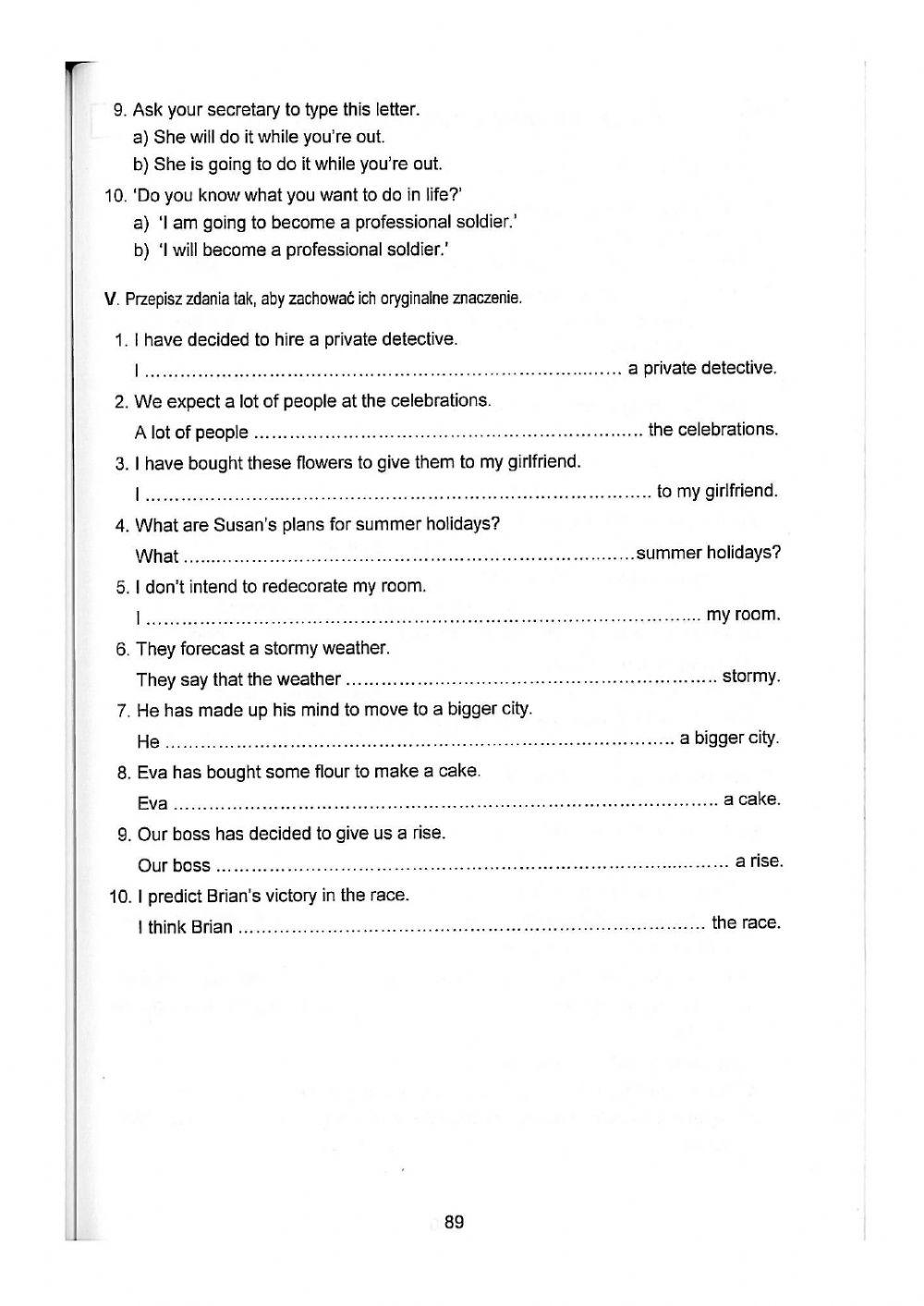 Future Simple vs. going to