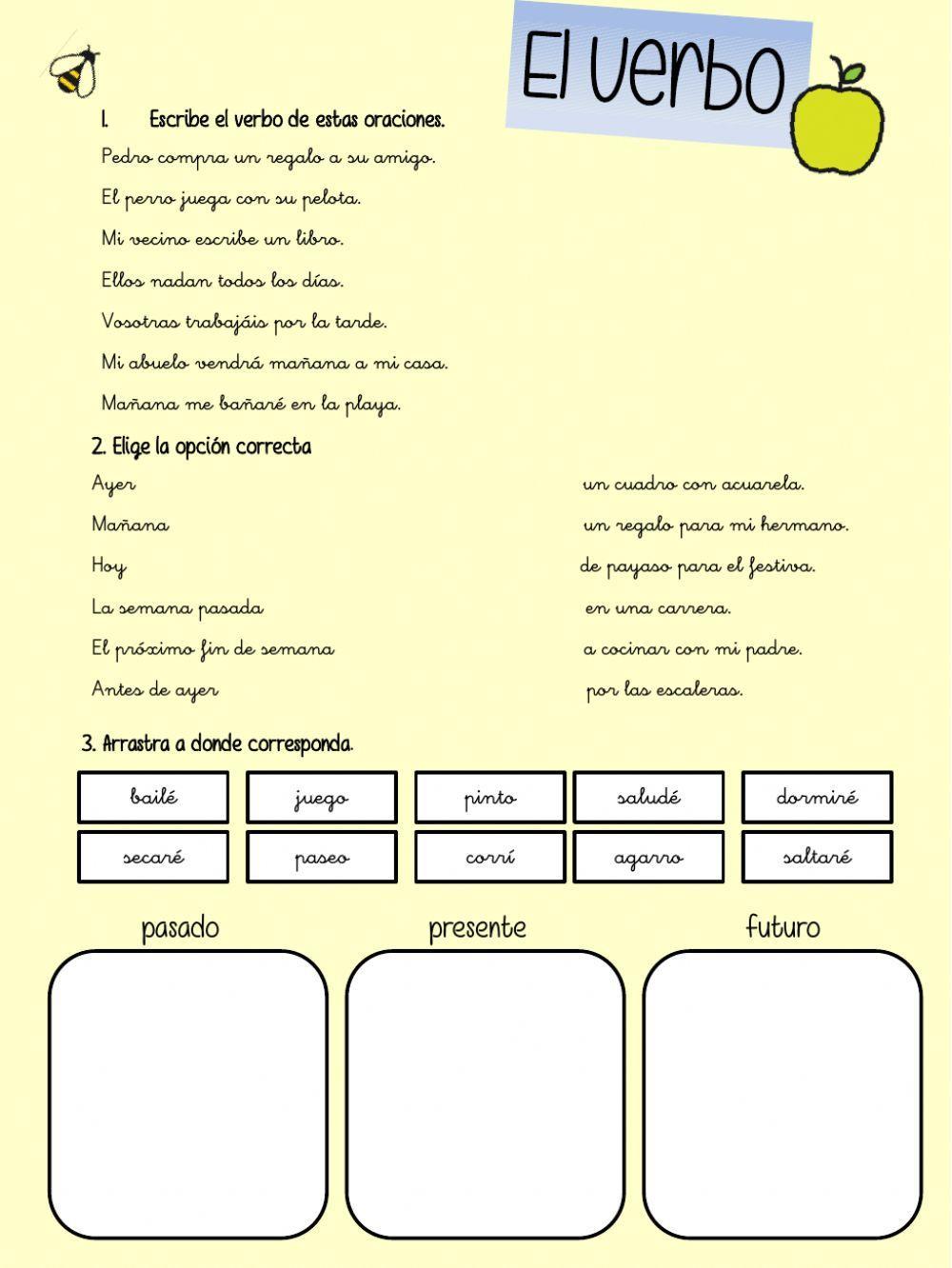 El verbo: presente, pasado, futuro El verbo: presente, pasado, futuro