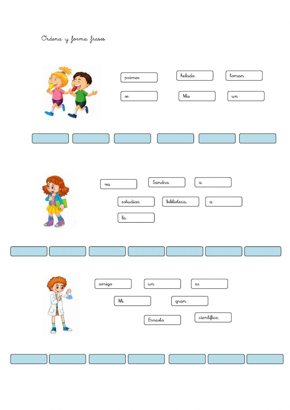 Ordena y forma frases