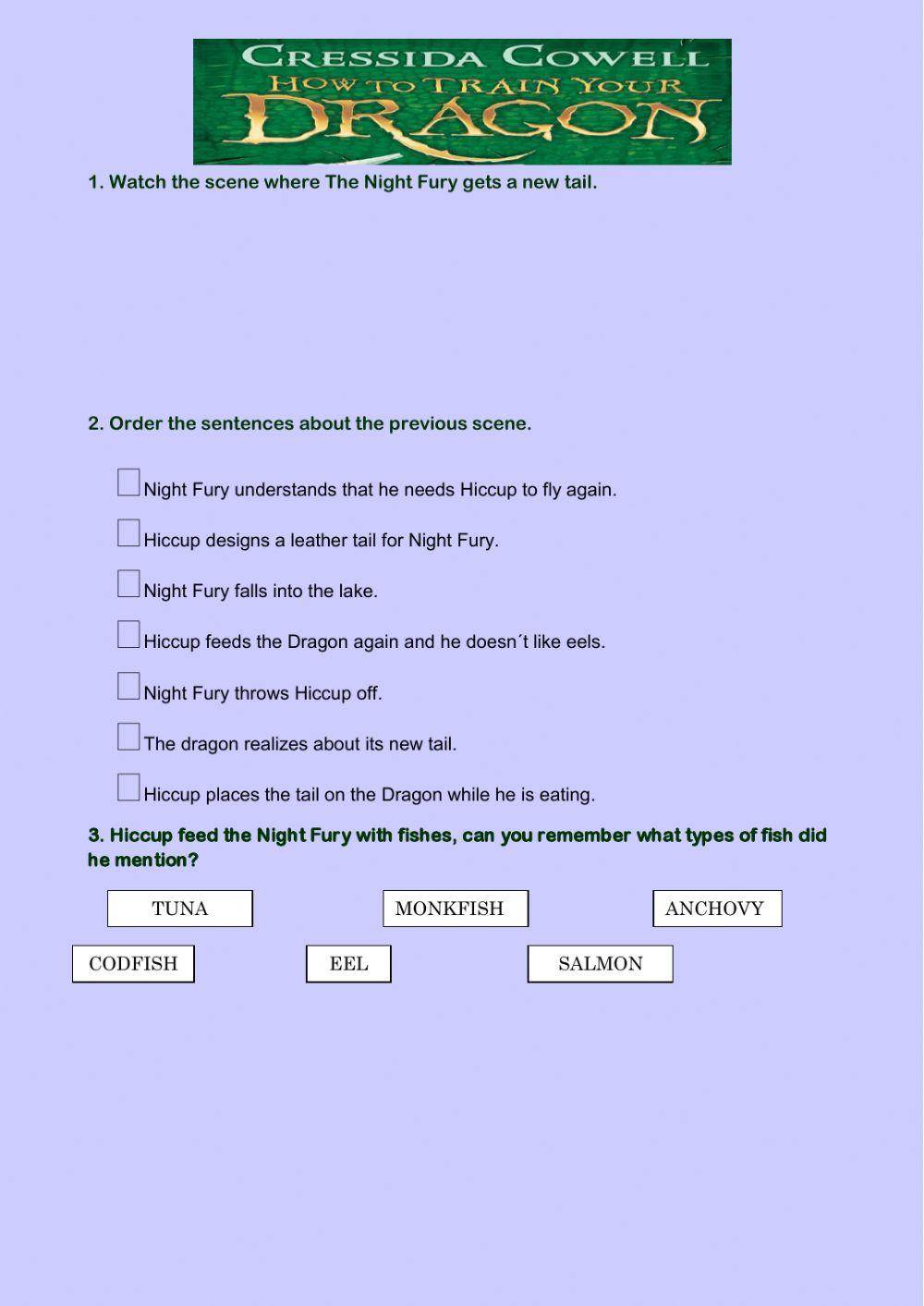 How to train your Dragon