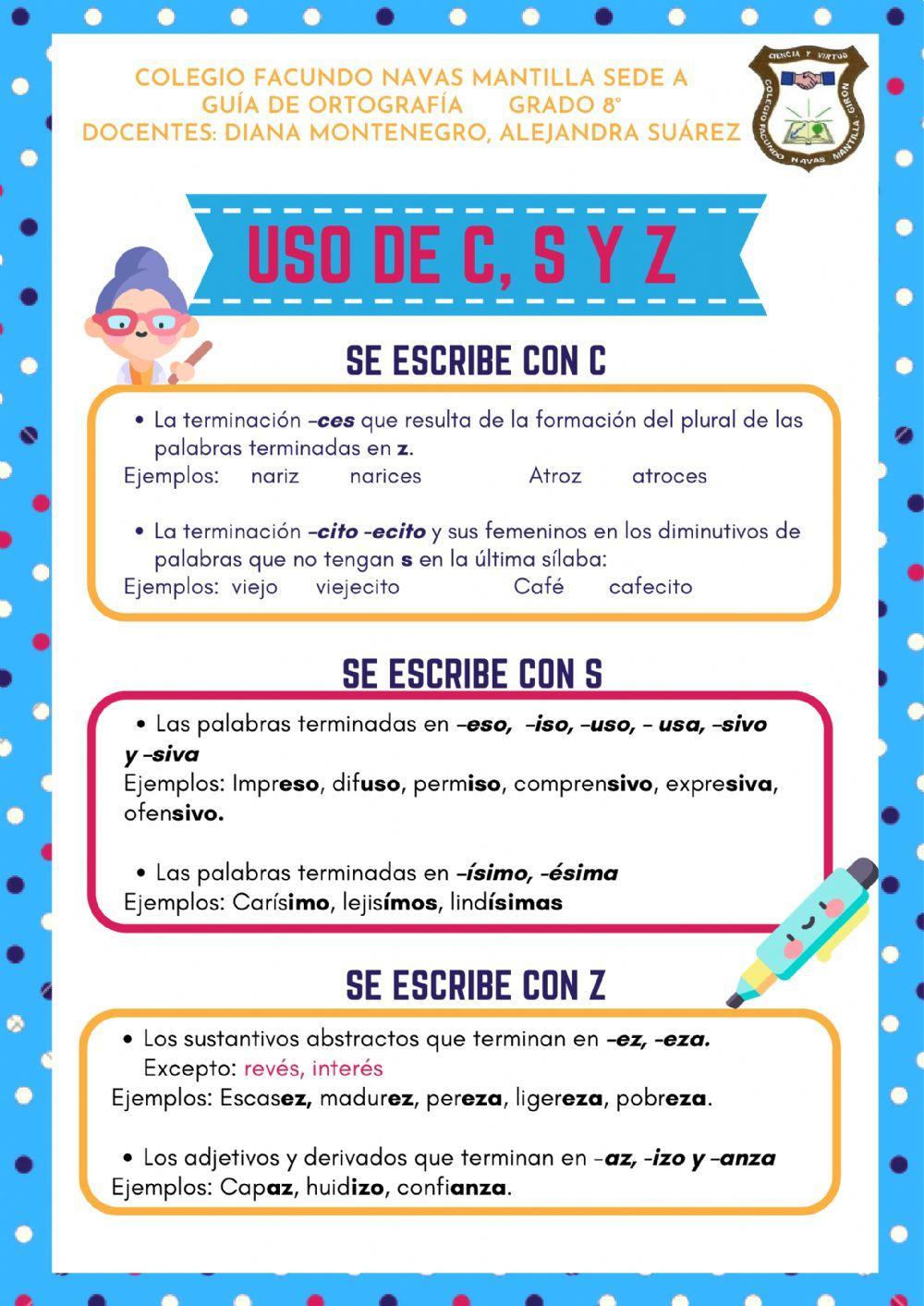 Uso de la c, s y z