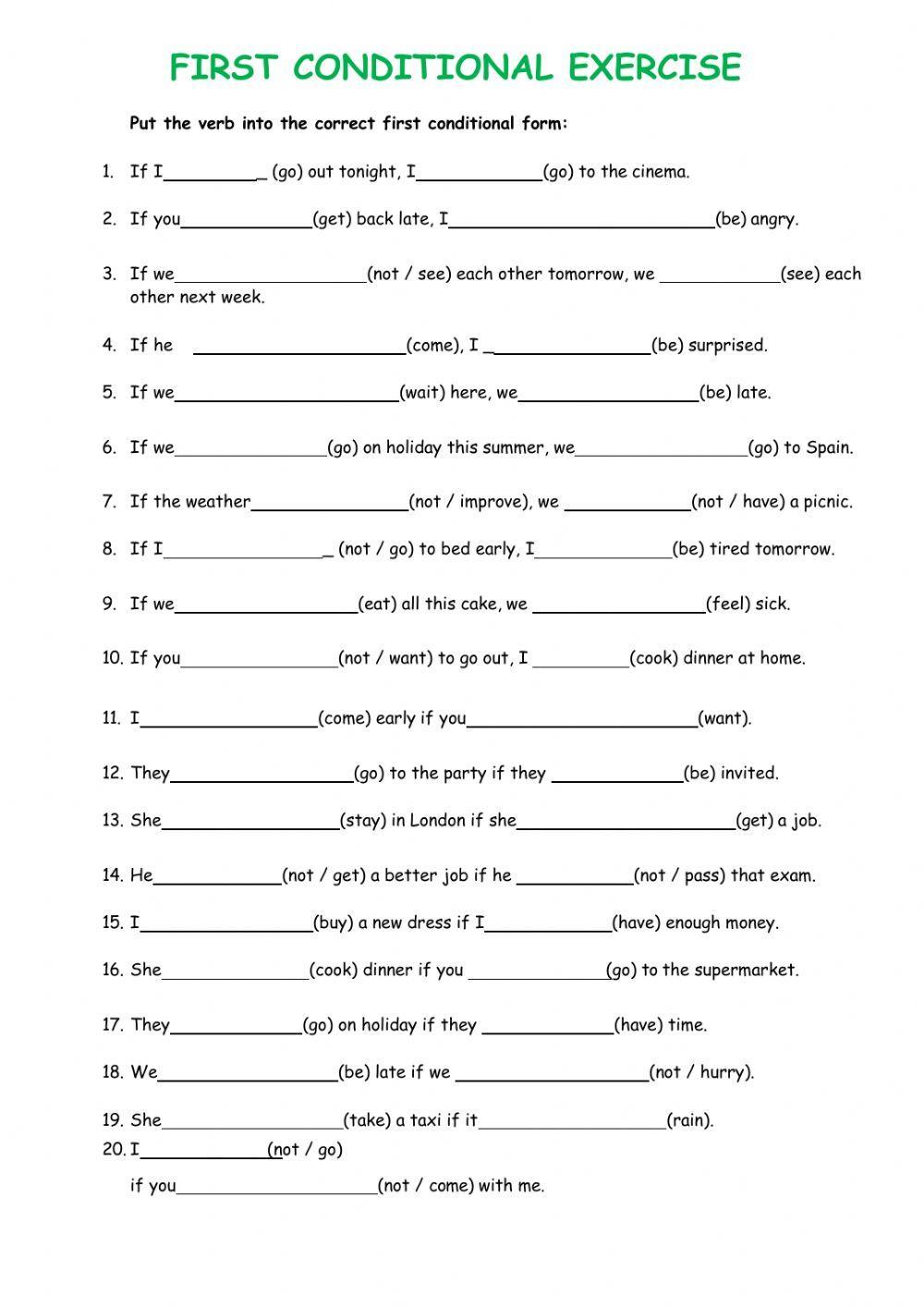 First conditional First conditional