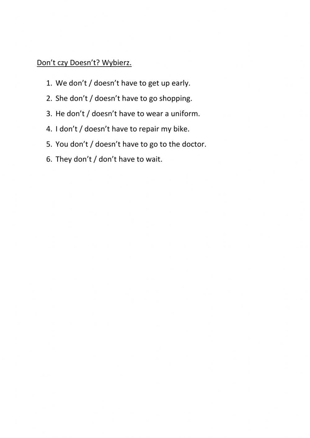 Mustn't and don't have to