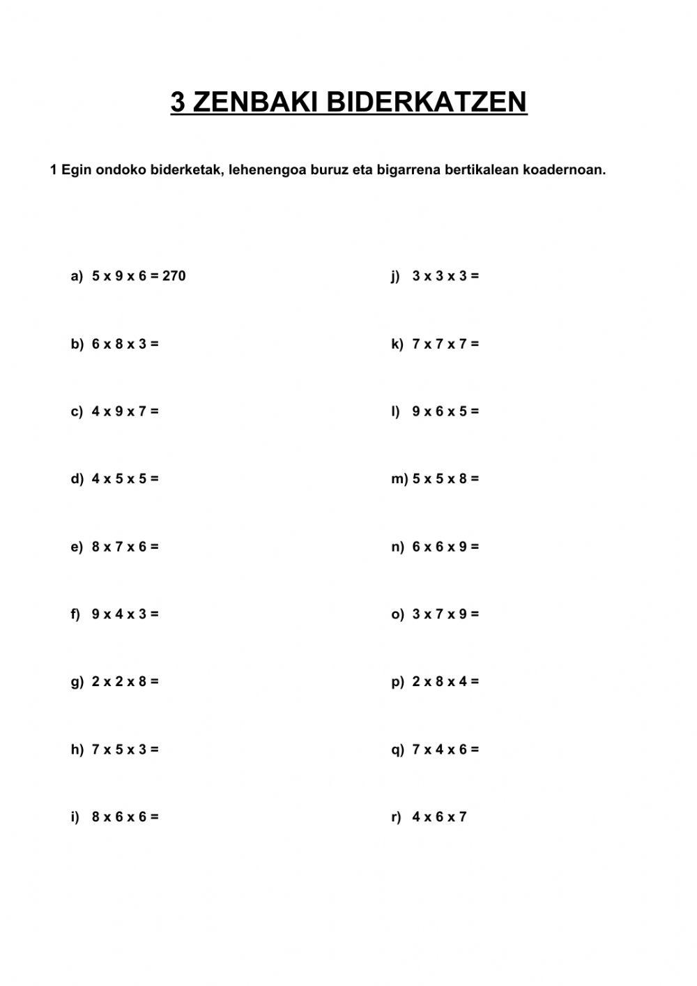 3 biderkagaiekin biderketak