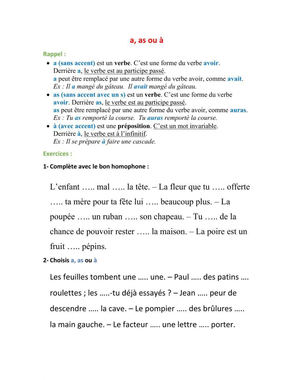 Les homophones A, AS, À