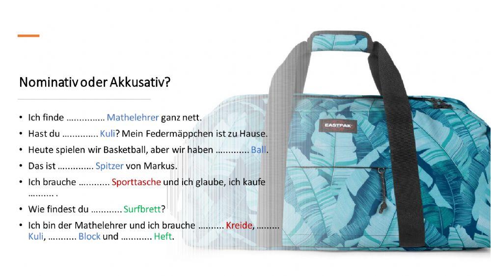 Nominativ oder Akkusativ?